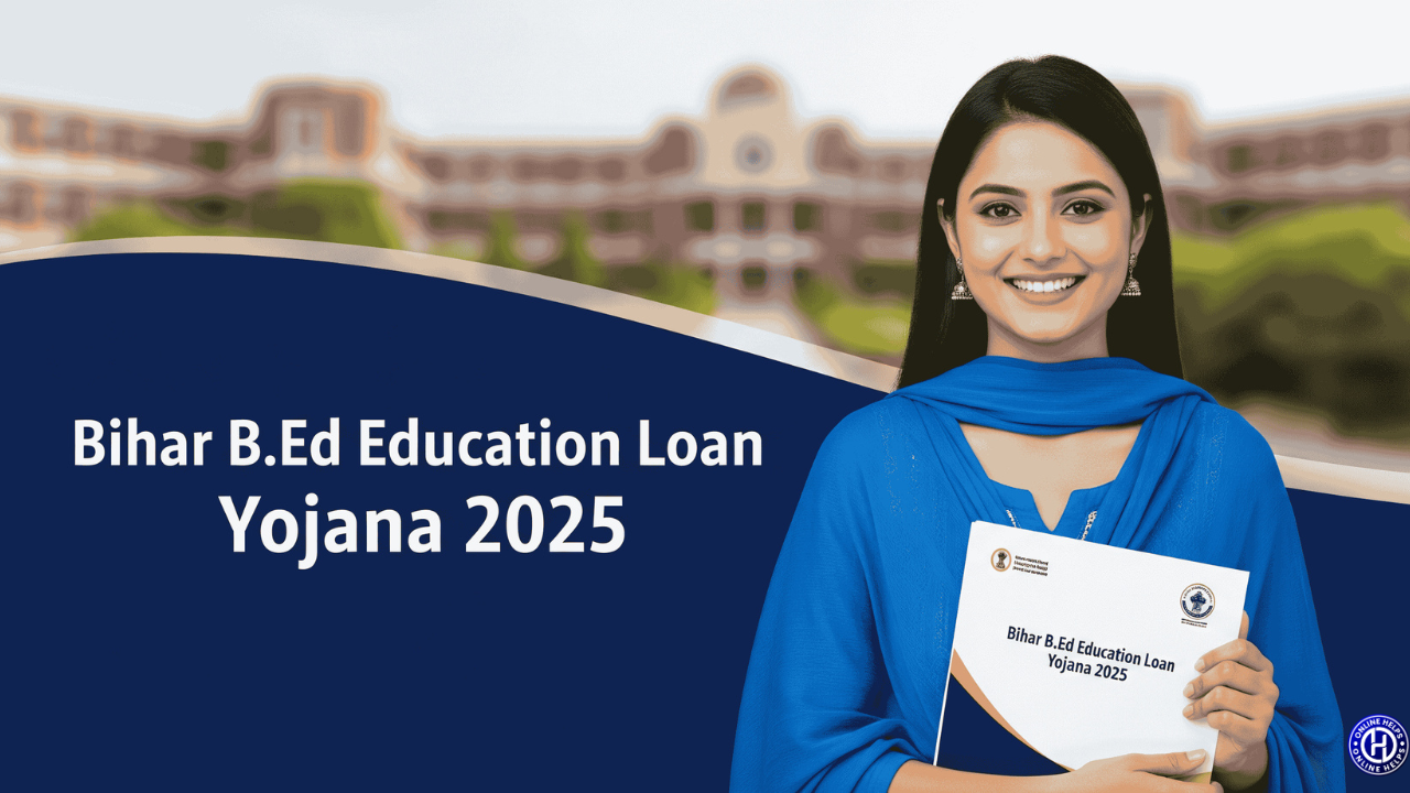 Bihar B.Ed Education Loan Yojana 2025